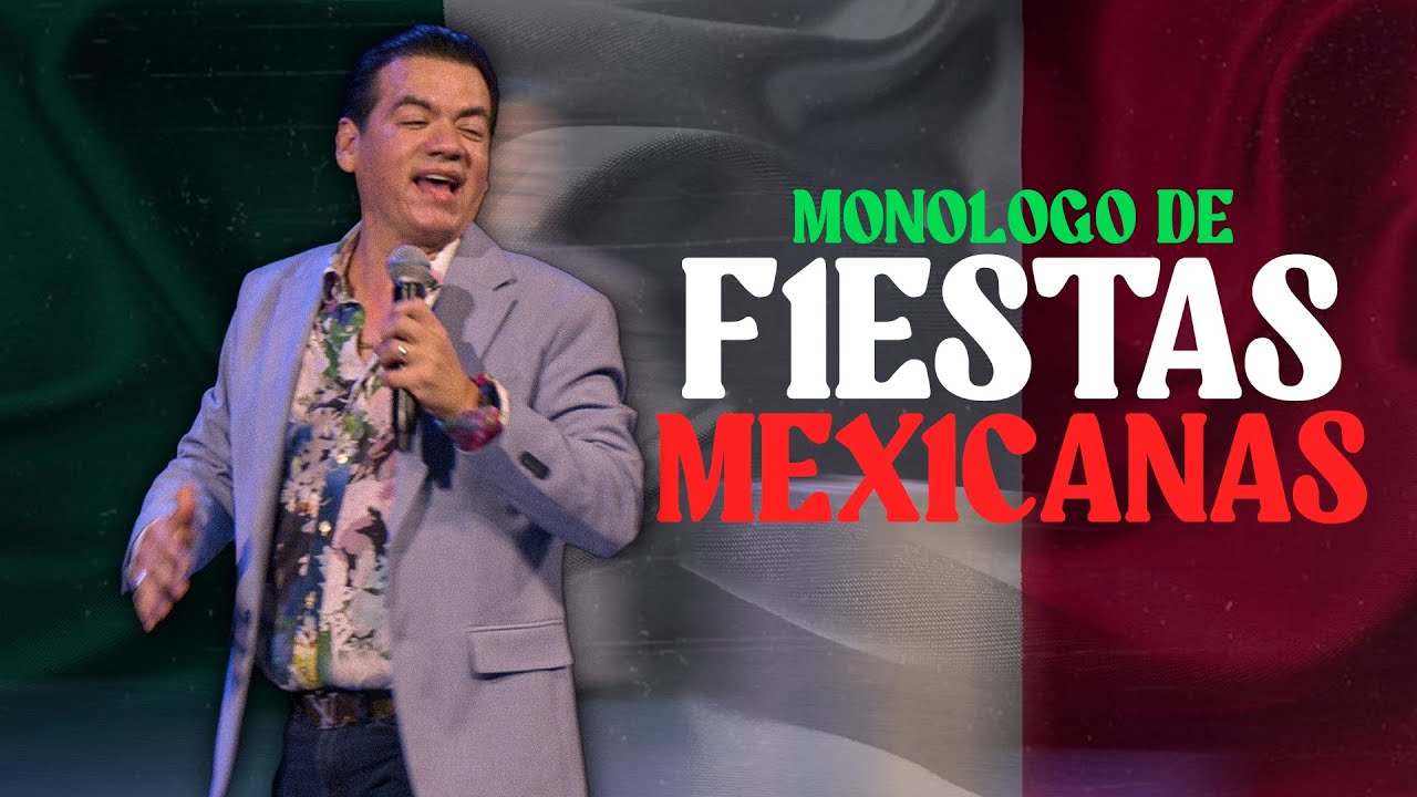 Jos&eacute; Luis Zagar - Monologo de Fiestas mexicanas.