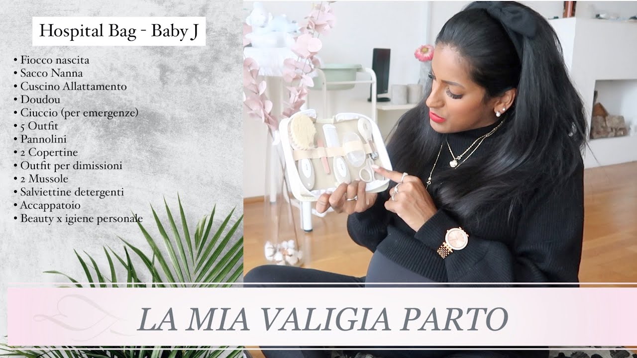 HOSPITAL BAG | LA MIA VALIGIA E LISTA PER IL PARTO | TUTTO quello che serve!