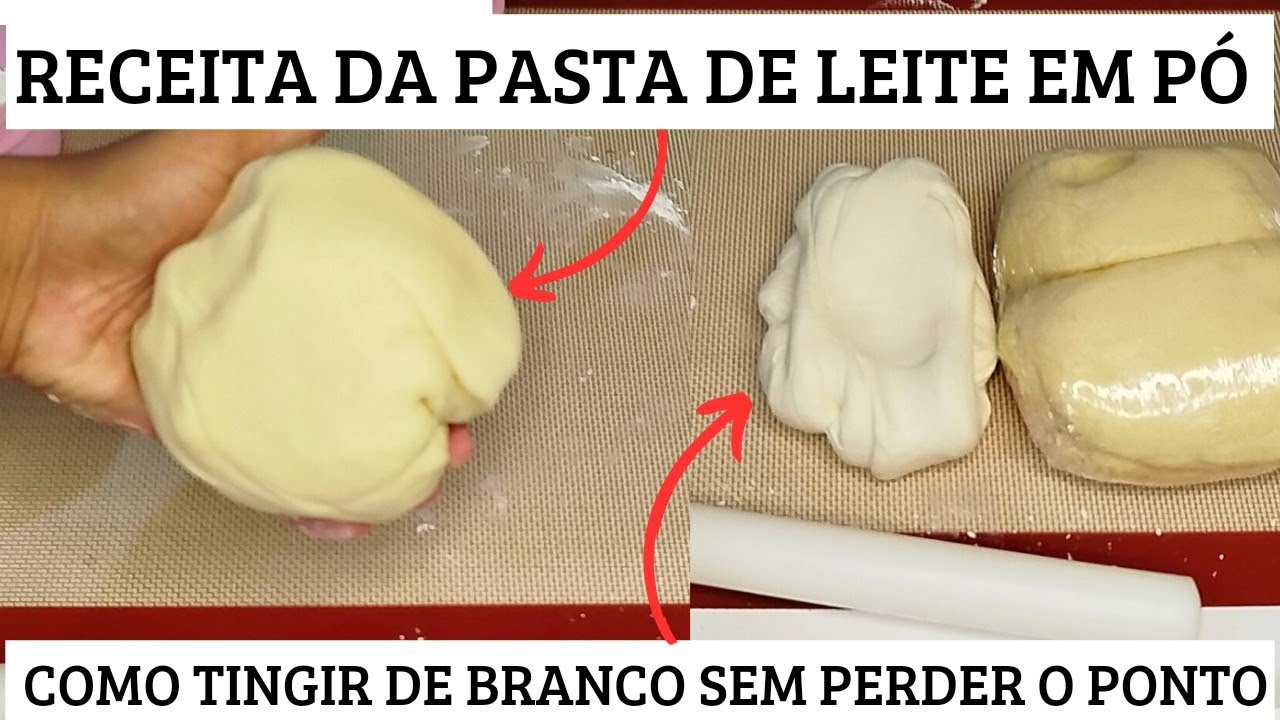 RECEITA DA PASTA DE LEITE EM PÓ/ Como tingir de Branco sem perder o ponto / Pasta de leite elástica