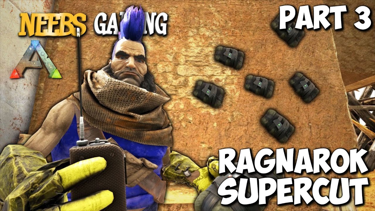 ARK: Survival Evolved - Ragnarok Supercut!!! - Part 3
