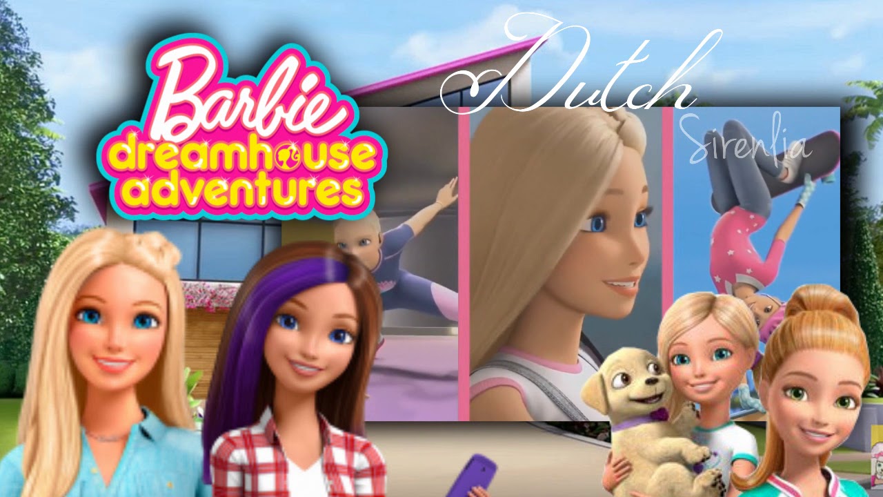 barbie dreamhouse adventures opening multilanguage