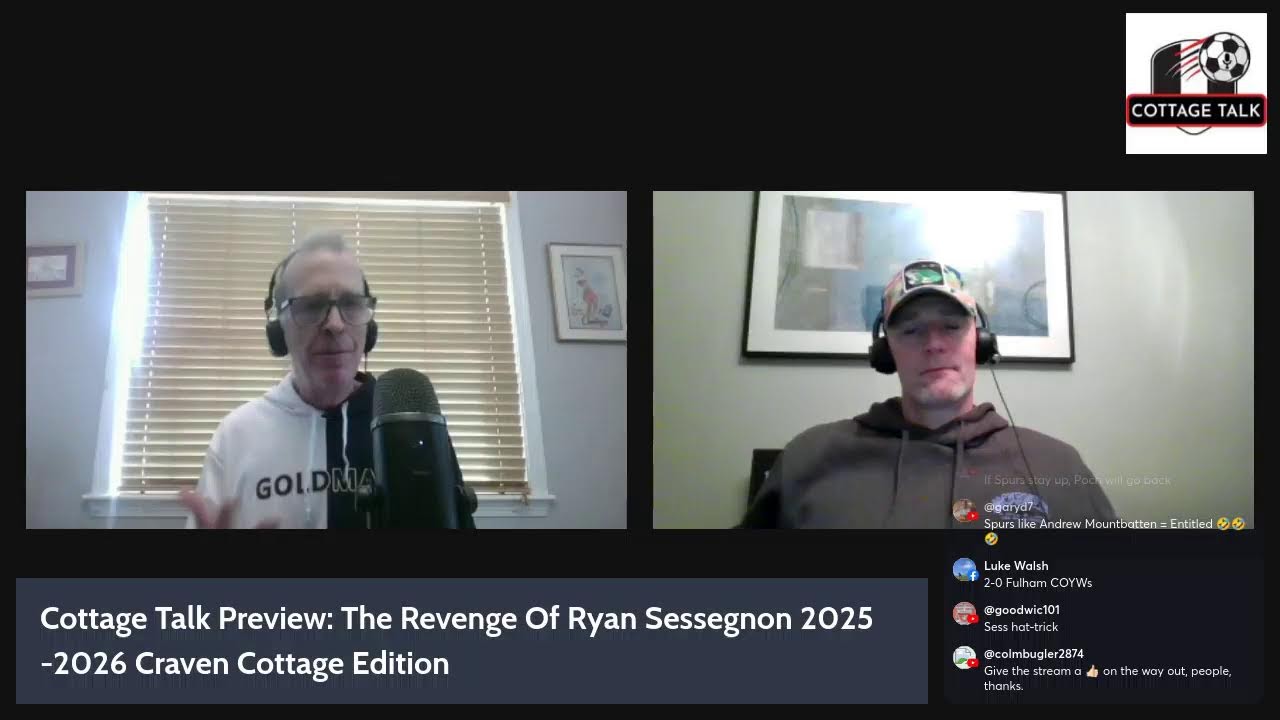 Cottage Talk Preview: The Revenge Of Ryan Sessegnon 2025 -2026 Craven Cottage Edition