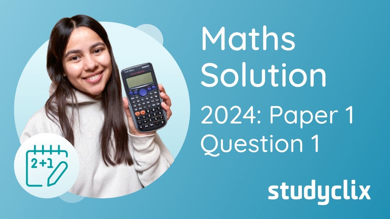 Leaving Cert Maths HL 2024 - P1 Q1 Solution Video | Studyclix Solution Videos