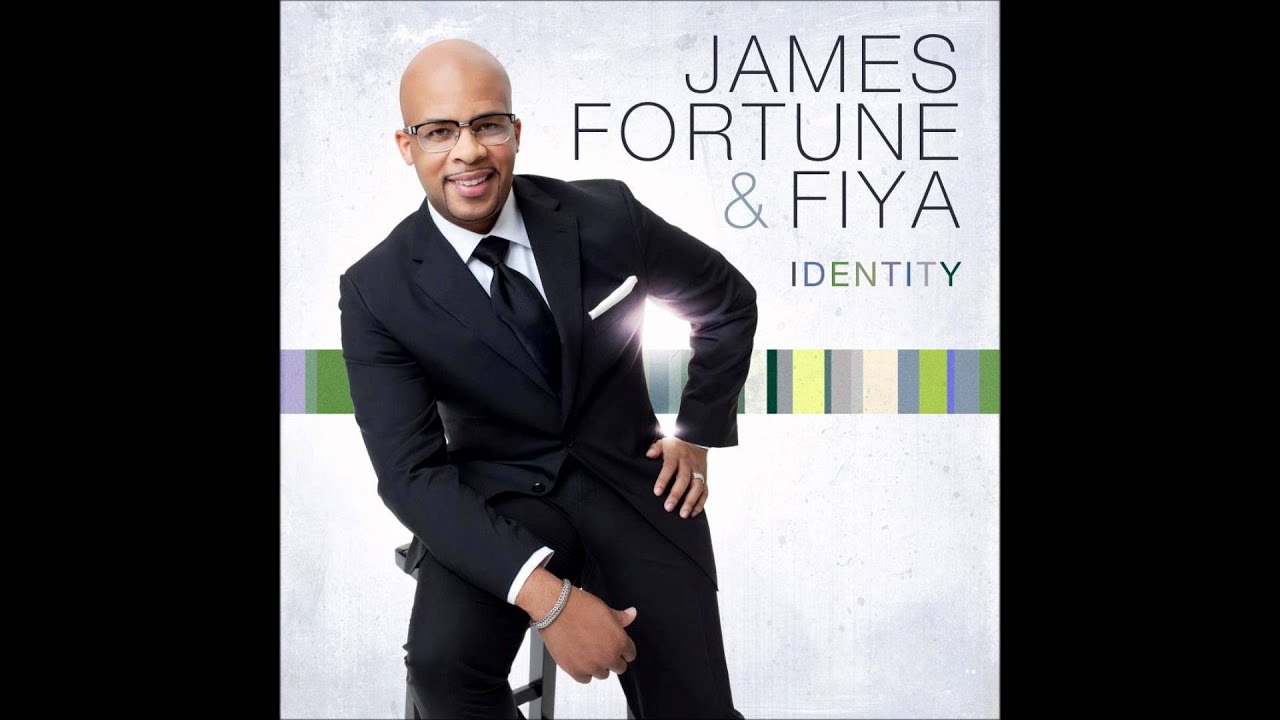 James Fortune & FIYA - Revealed