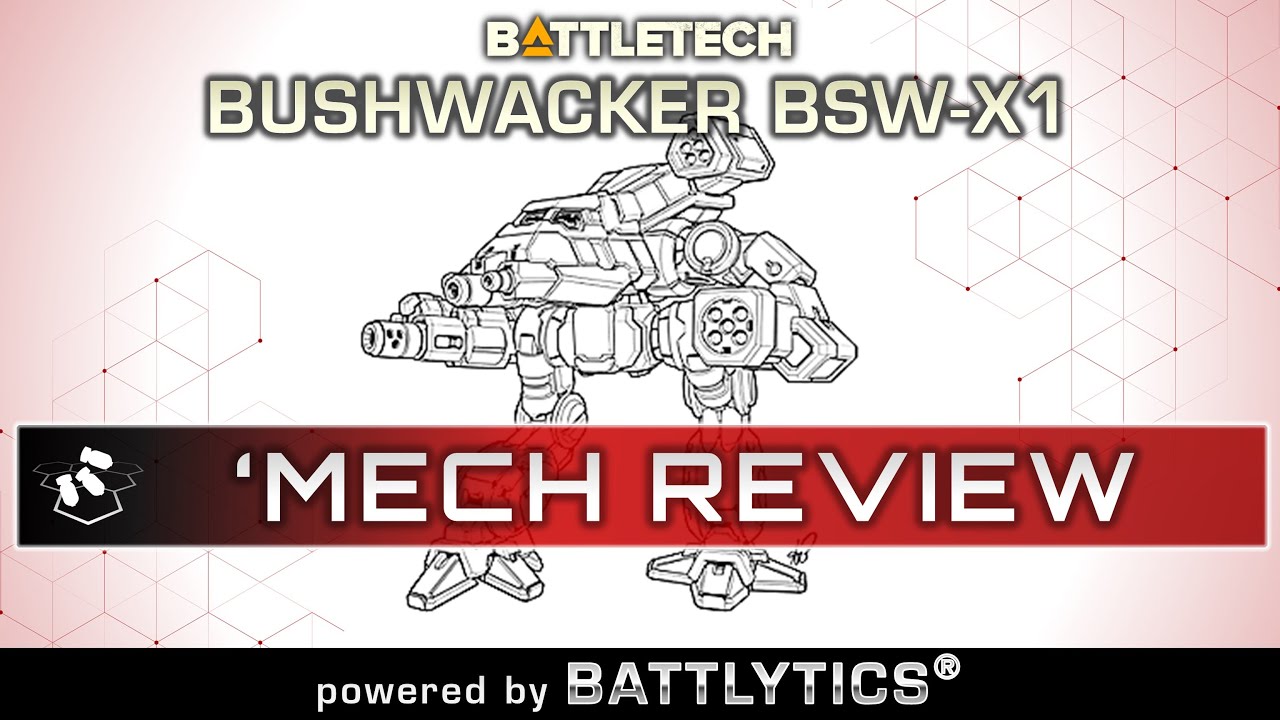 Bushwacker BSW-X1: Battlytics | Classic BattleTech Mech Review | Wave 2 Kickstarter | DFA Wargaming