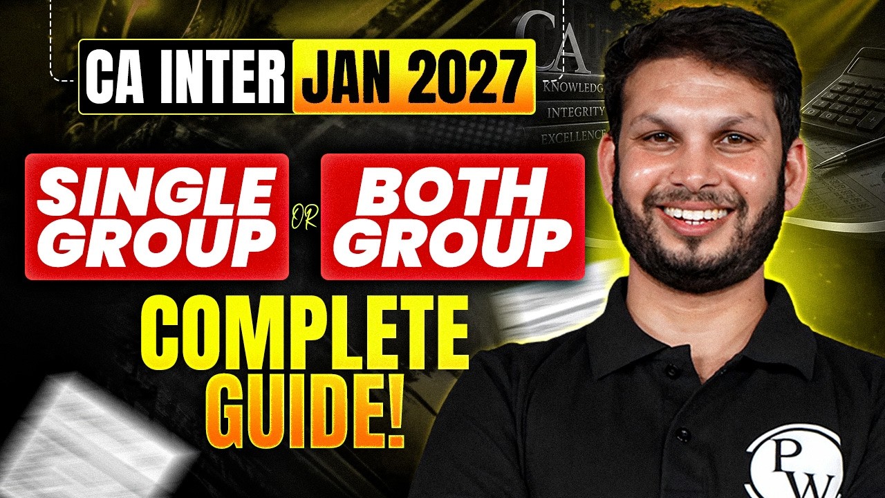 CA Inter Jan 2027 | Group 1 vs Group 2 vs Both Groups | Complete Details | Ankit Mundra