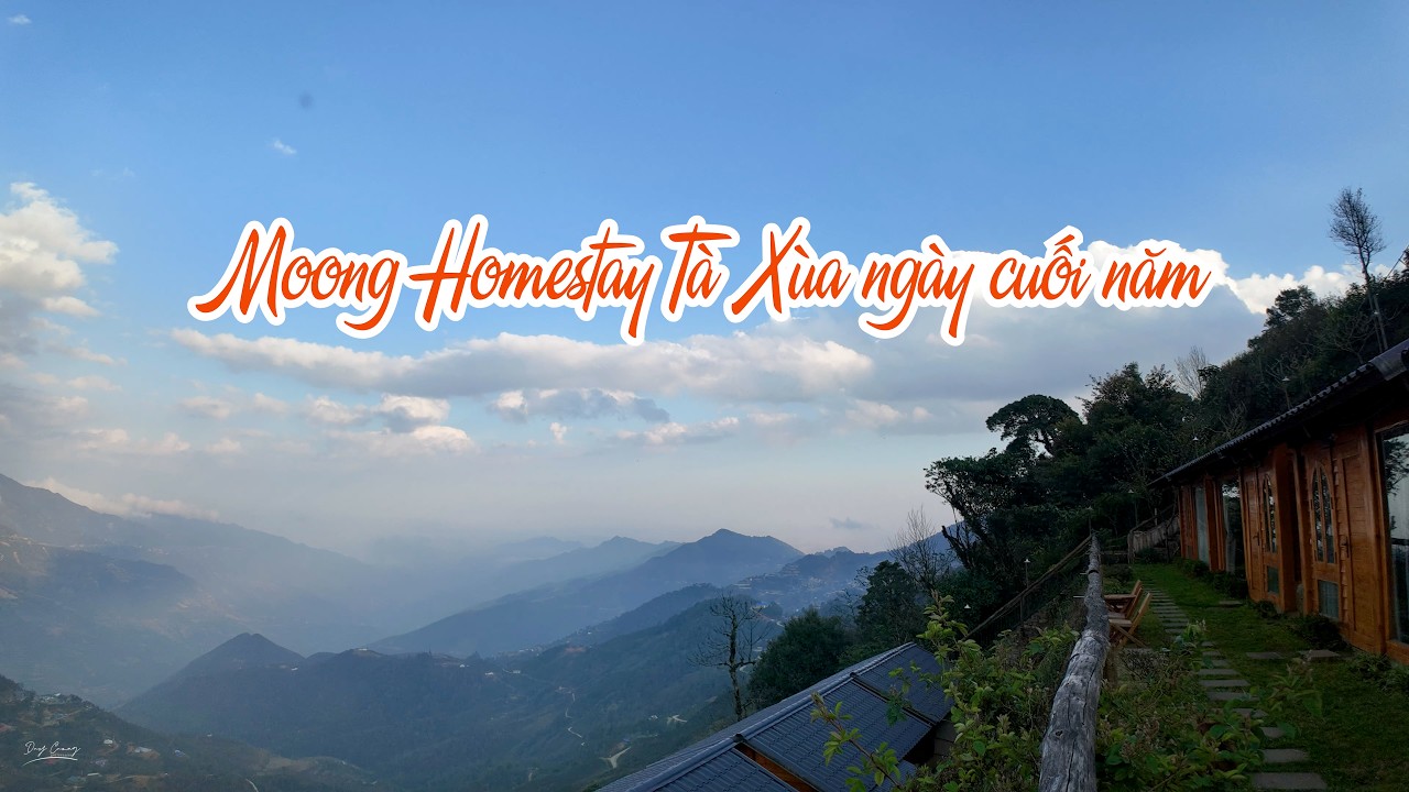 Moong Homestay Tà Xùa ngày cuối năm