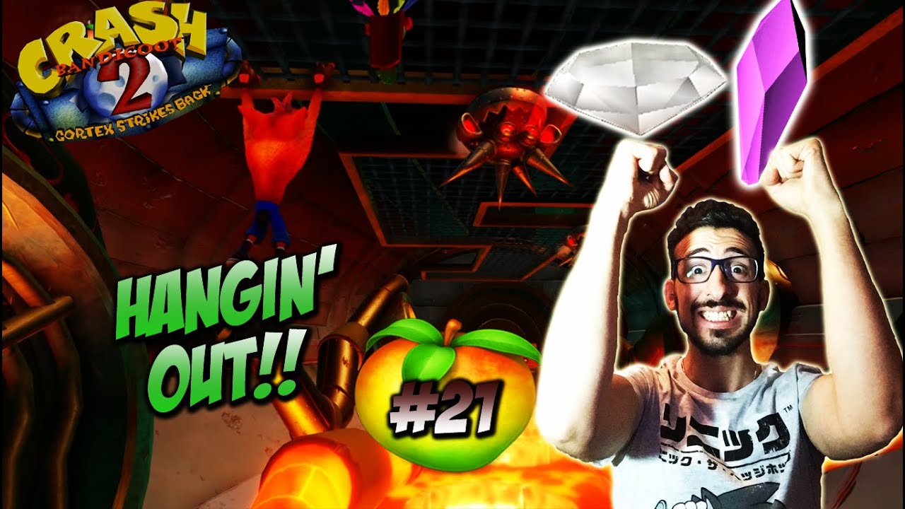 HANGIN' OUT 100% - CRASH BANDICOOT 2 - CORTEX STRIKES BACK (102%) EP. 21 - GAMEPLAY ITA