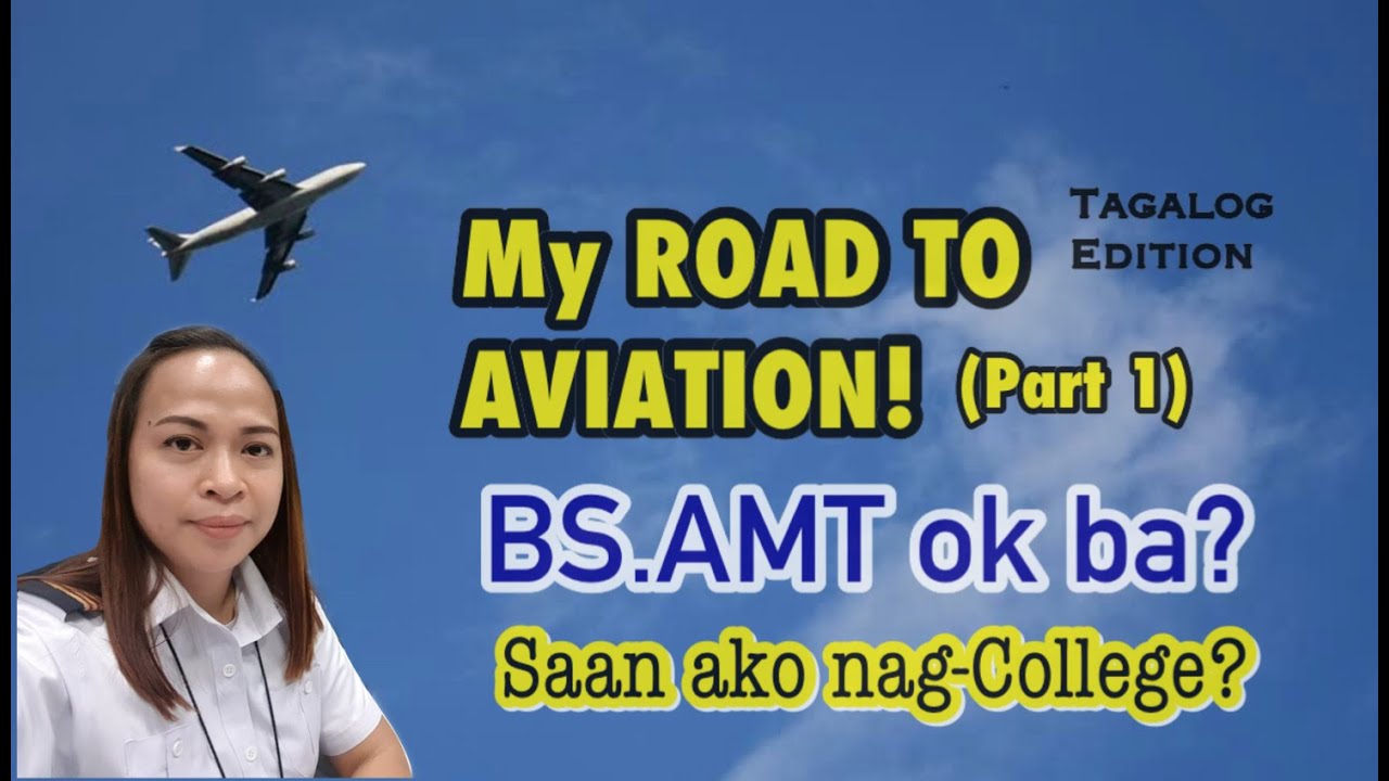 BAKIT BSAMT? |  AIRCRAFT MAINTENANCE TECHNOLOGY | MY  AVIATION SCHOOL...
