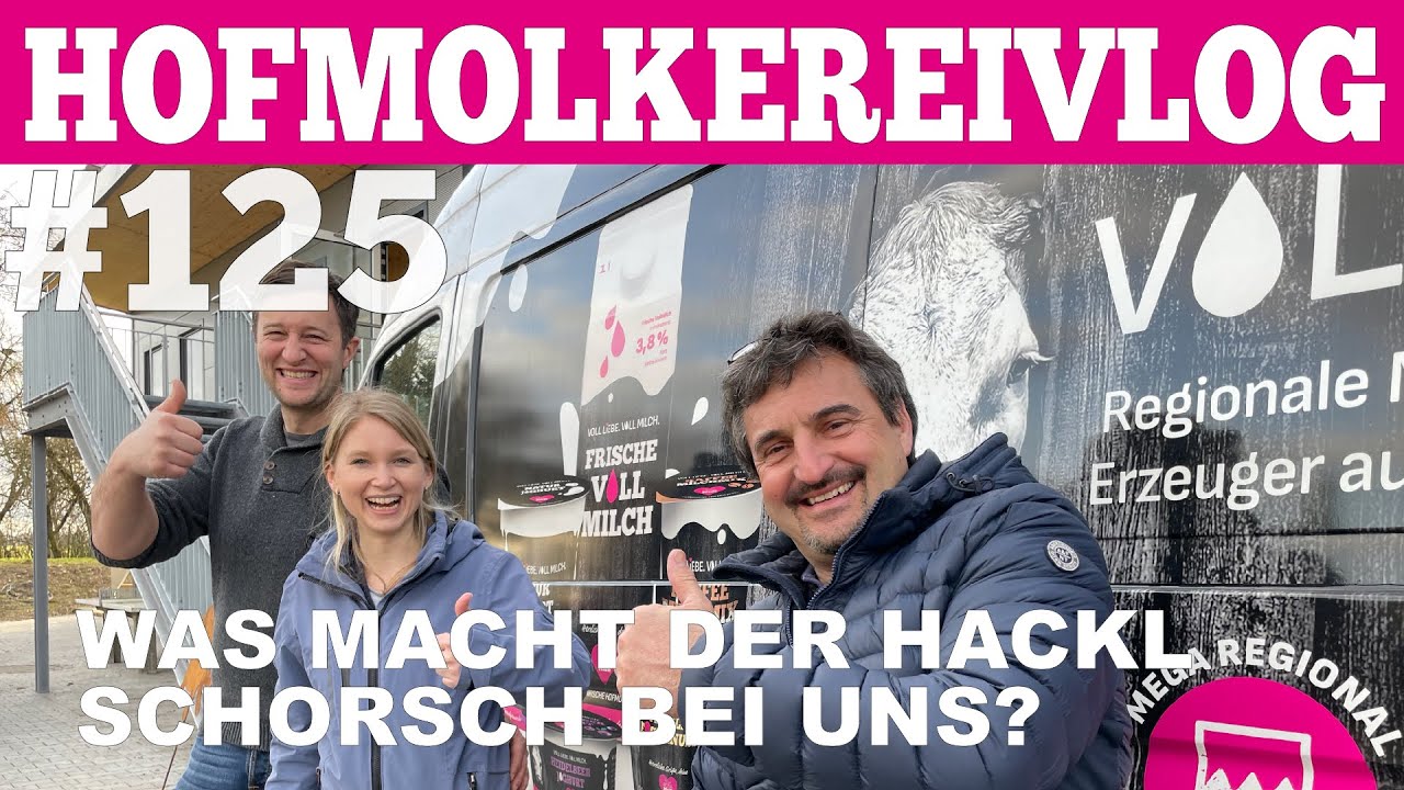 Hofmolkerei VLOG#125 Was macht denn der Schorsch bei uns nDer Hofmolkerei Farmvlog