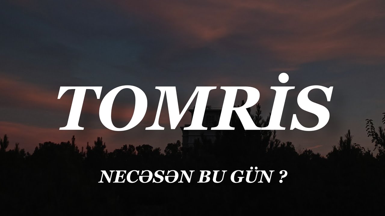 Tomris - Necəsən Bu G&uuml;n (Lyrics)