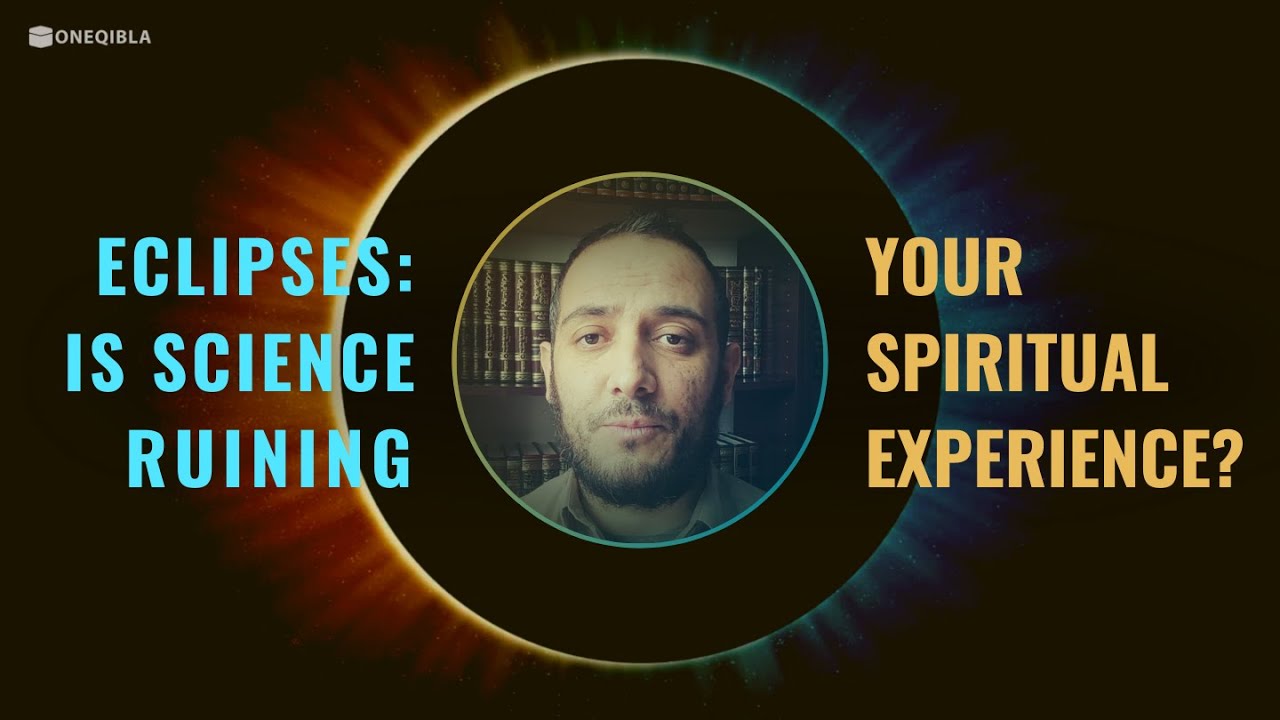 The Truth about ECLIPSES: ISLAM & Science in 2024