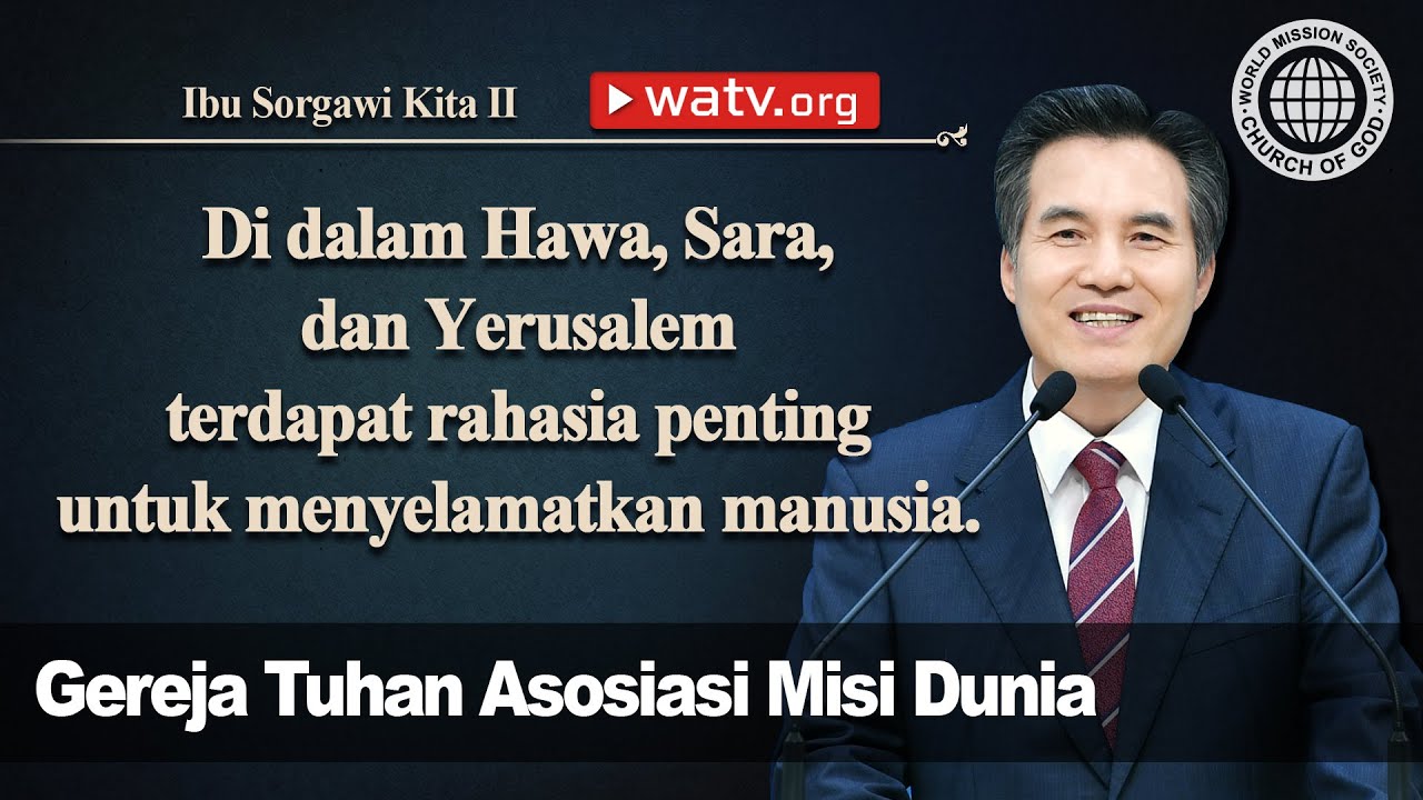 Ibu Sorgawi Kita II [Gereja Tuhan Asosiasi Misi Dunia, Ahnsahnghong, Tuhan Ibu]