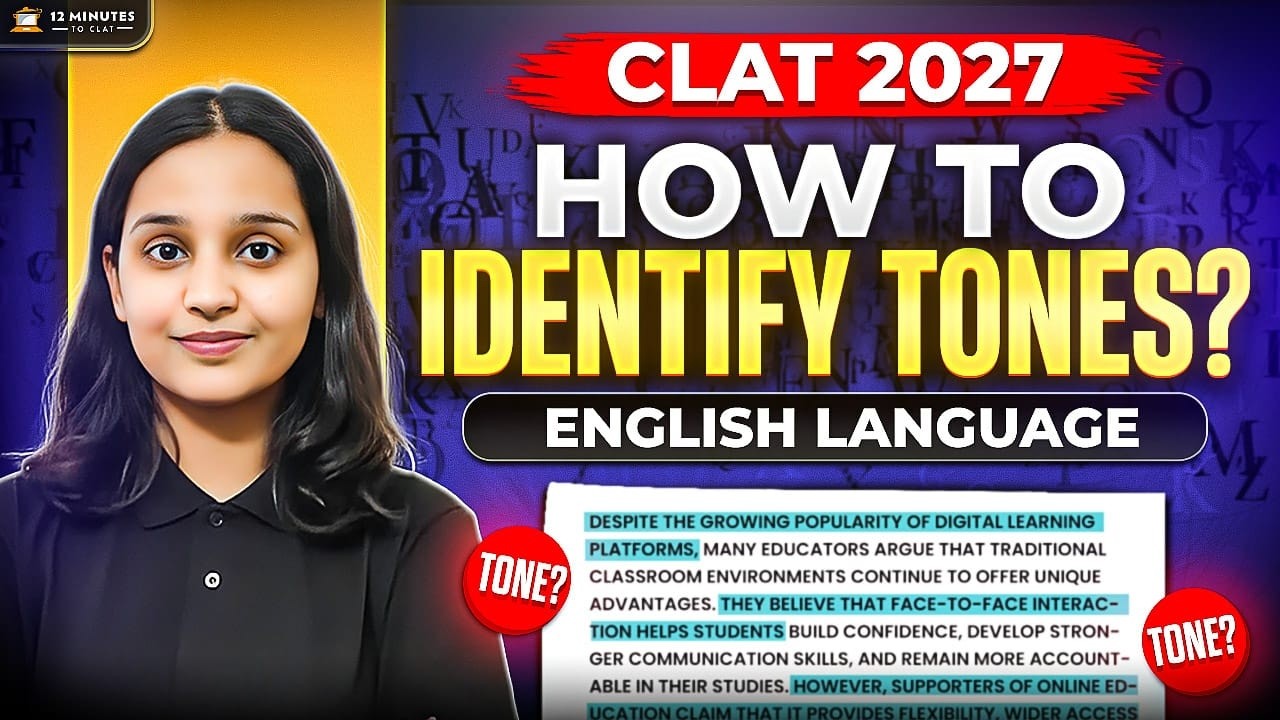 CLAT 2027 English Language | How to Identify and Master Reading Comprehension Tones in CLAT