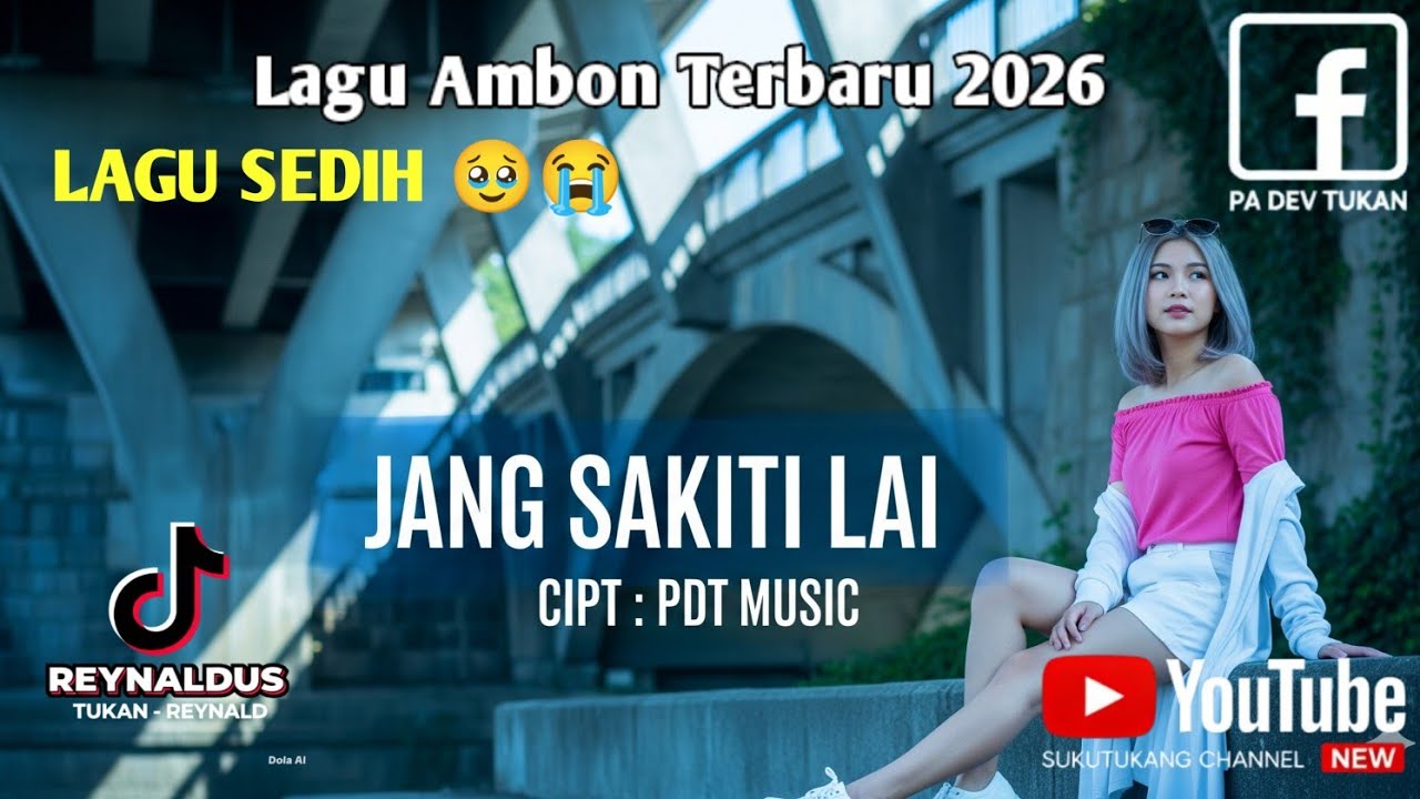 Lagu Ambon sedih - terbaru JANG SAKITI LAI//- PA DEV TUKAN 
