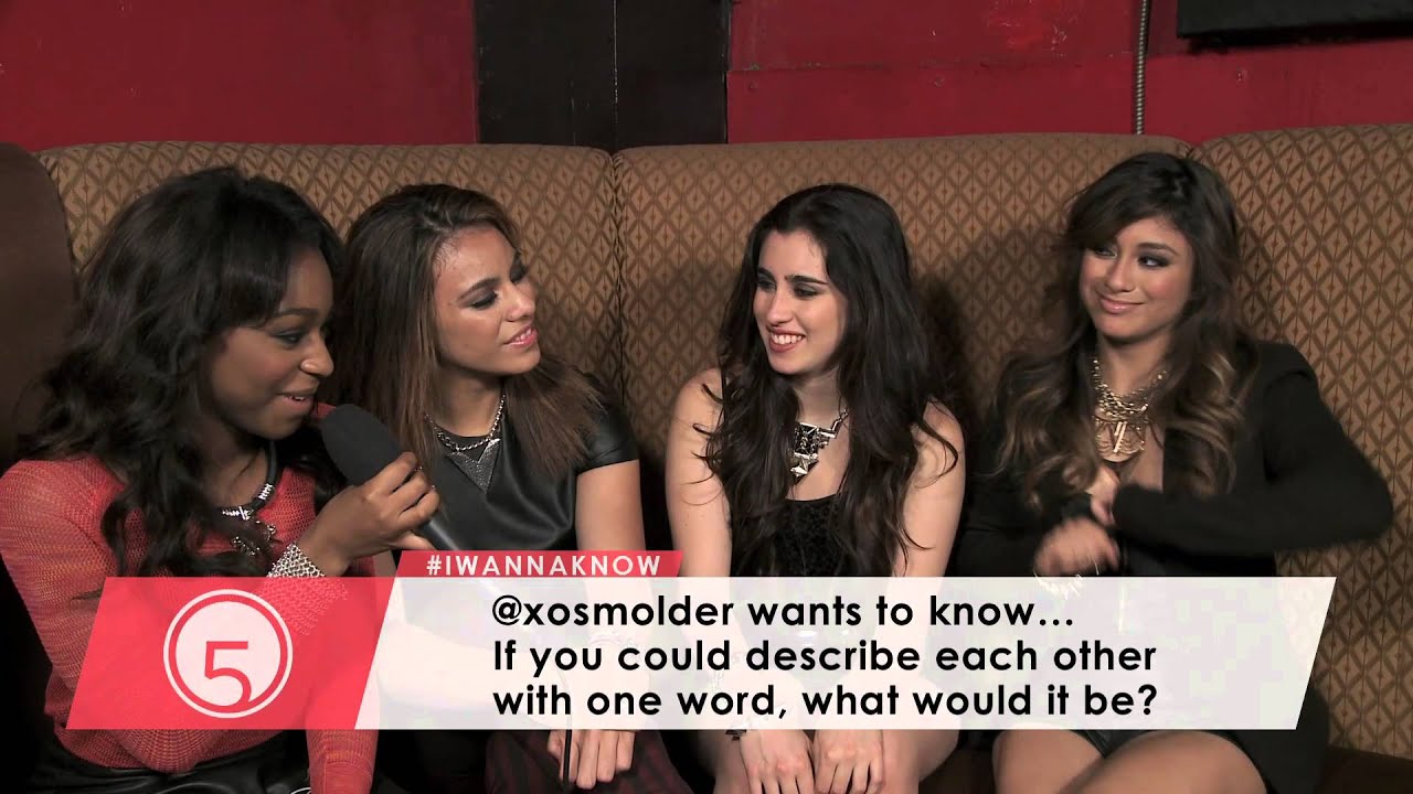 #IWannaKnow with Fifth Harmony
