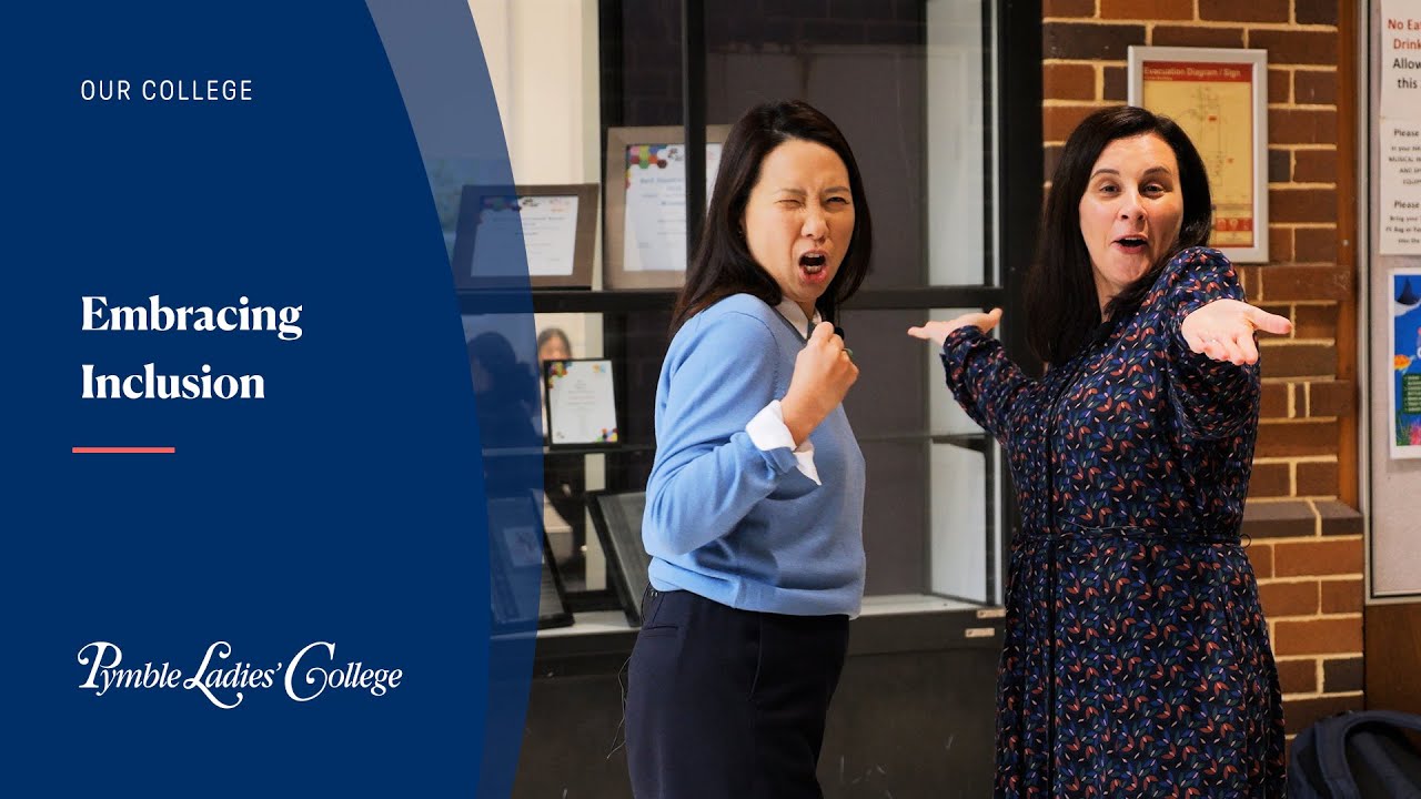 Embracing Inclusion | Pymble Ladies' College