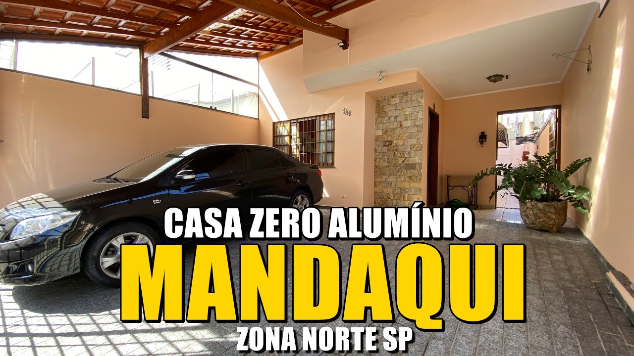 CASA ZERO ALUMÍNIO AVENDA NO MANDAQUI ZONA NORTE DE SÃO PAULO