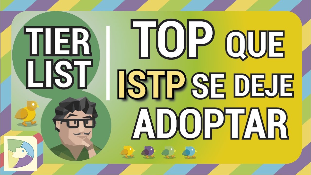 Top MBTI: Que ISTP deje que lo adopten