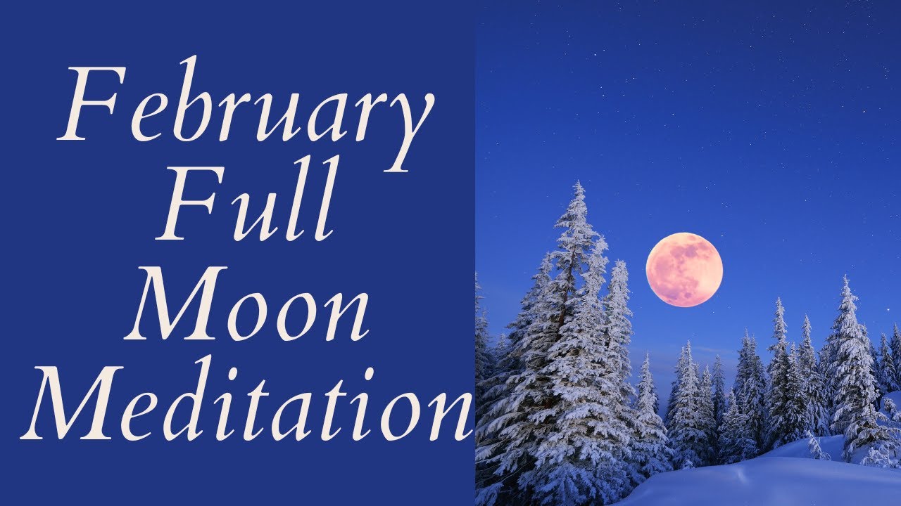 Full Snow Moon Meditation 2025