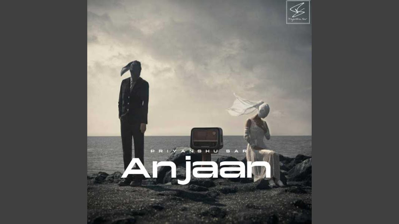 Anjaan (with Prashant Chaudhary)