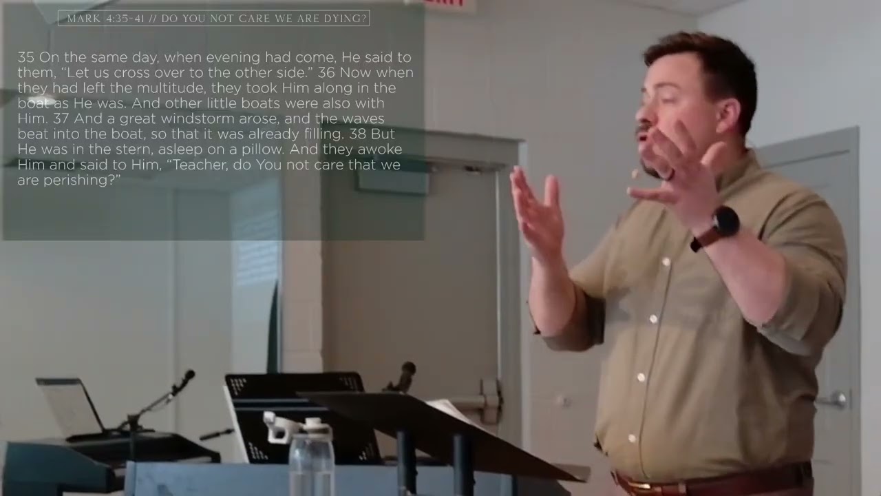 Mark 4:35-41 // Does God actually care?