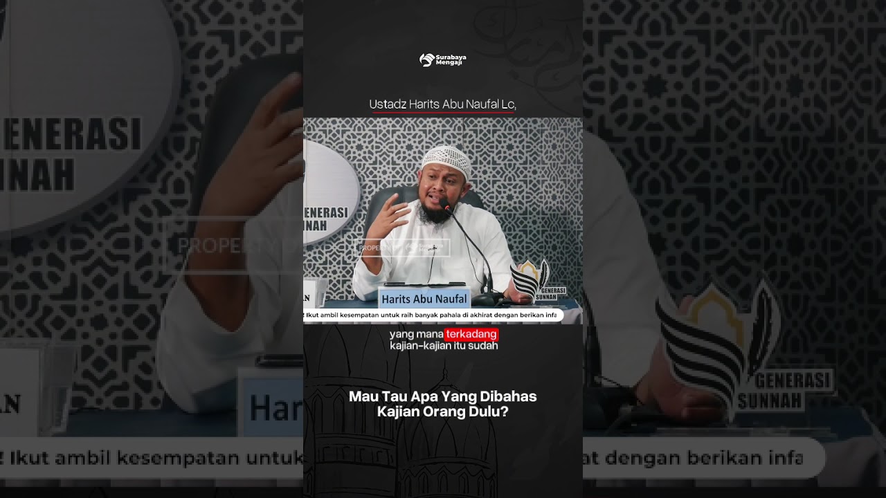 Kajian Di Jaman Dahulu - Ustadz Harits Abu Naufal حفظه الله