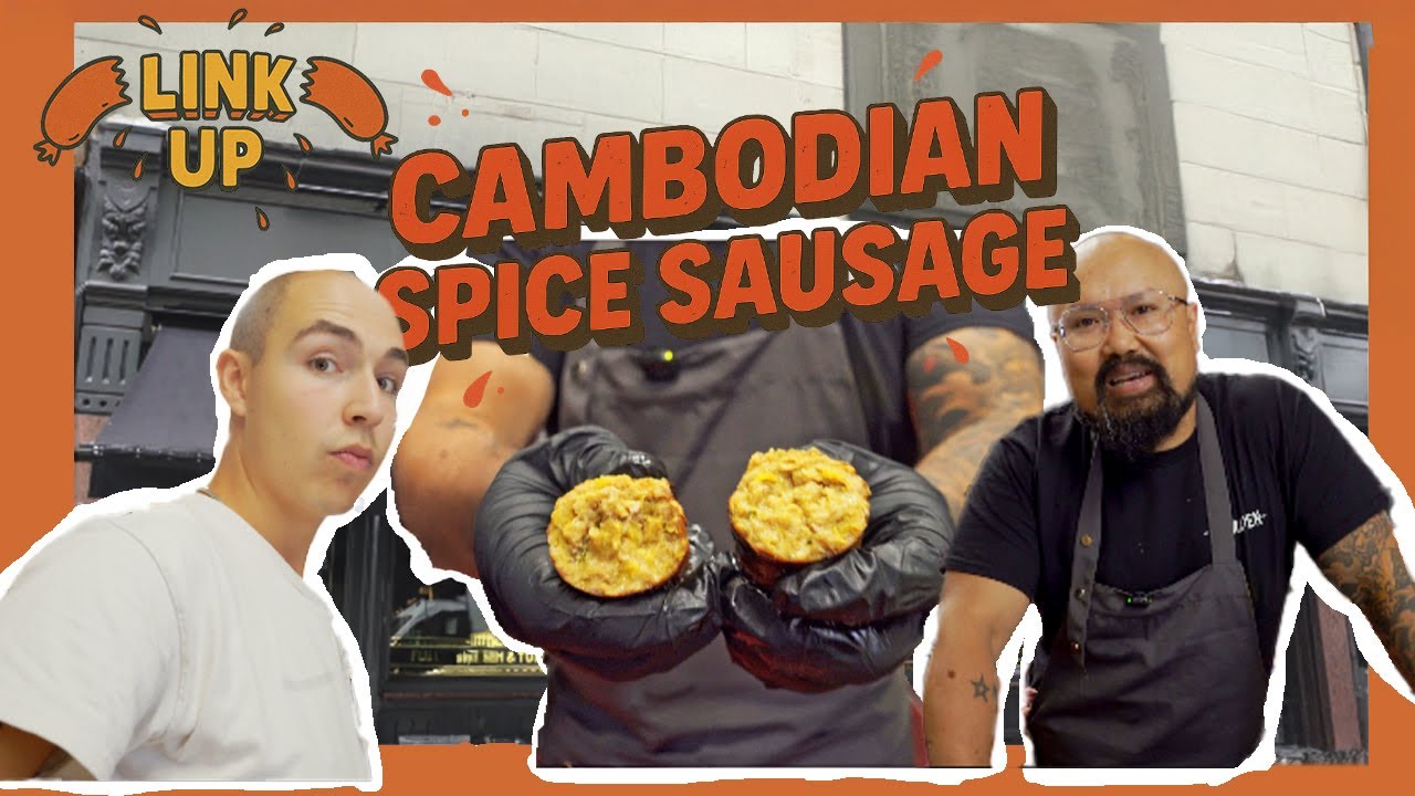 How to make a CAMBODIAN SAUSAGE with Kaneda Pen | LINK UP: Episode 1