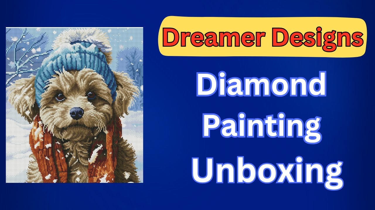 Распаковка двух алмазных картин Dreamer Designs — Diamond Art — Бриджит Вот