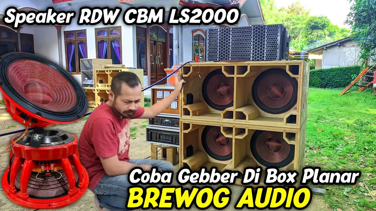Makin Ngawur ❗ Planar Brewog Audio Pakai Speaker RDW CBM LS 2000