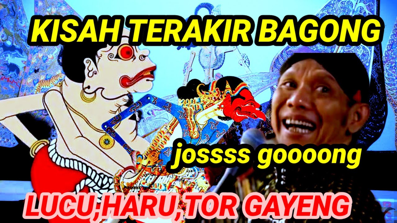 KISAH BAGONG.. 👉PALING DICARI FULL GAYENG. 