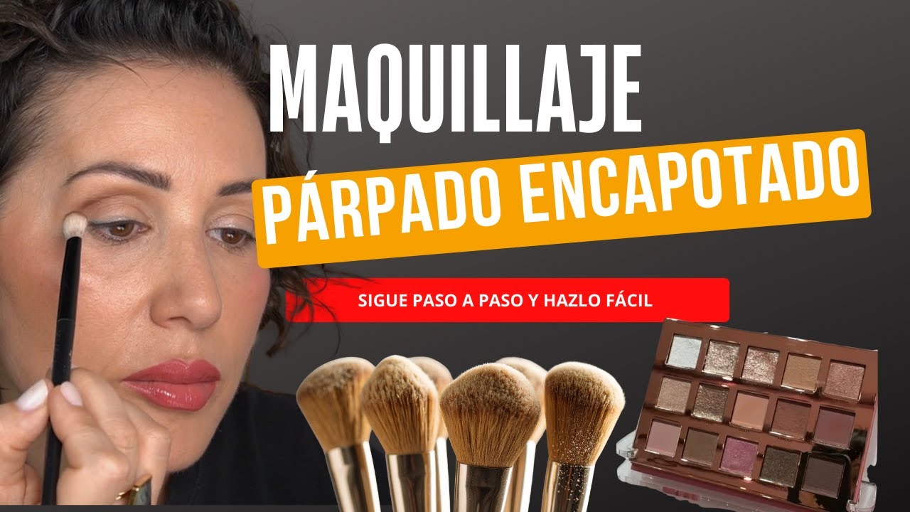 Párpado encapotado: el MAQUILLAJE que levanta la mirada (paso a paso real)