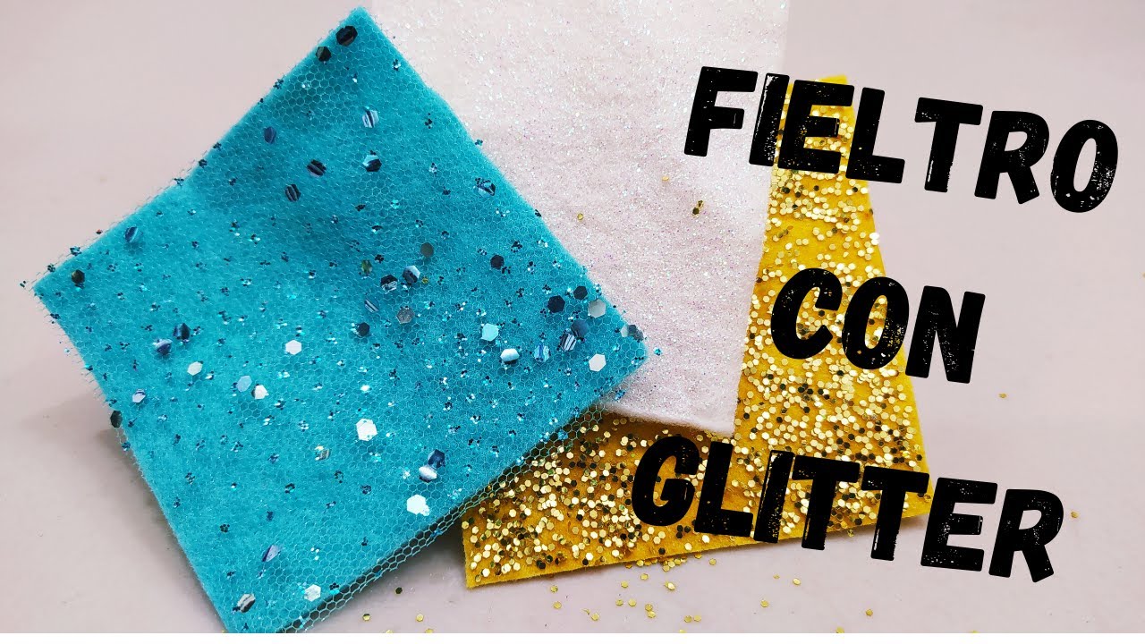 3 Maneras de poner brillo, glitter o purpurina a tu fieltro/ 3 Ways to put glitter on your felt.