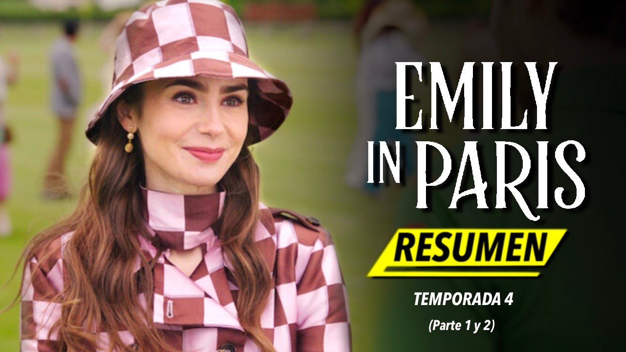 EMILY EN PARIS | Temporada 4 RESUMEN COMPLETO en 8 MINUTOS
