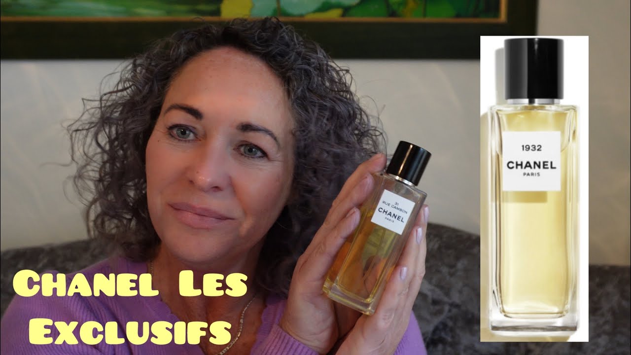 Chanel Les Exclusifs 31 Rue Cambon & 1932 Fragrances Review