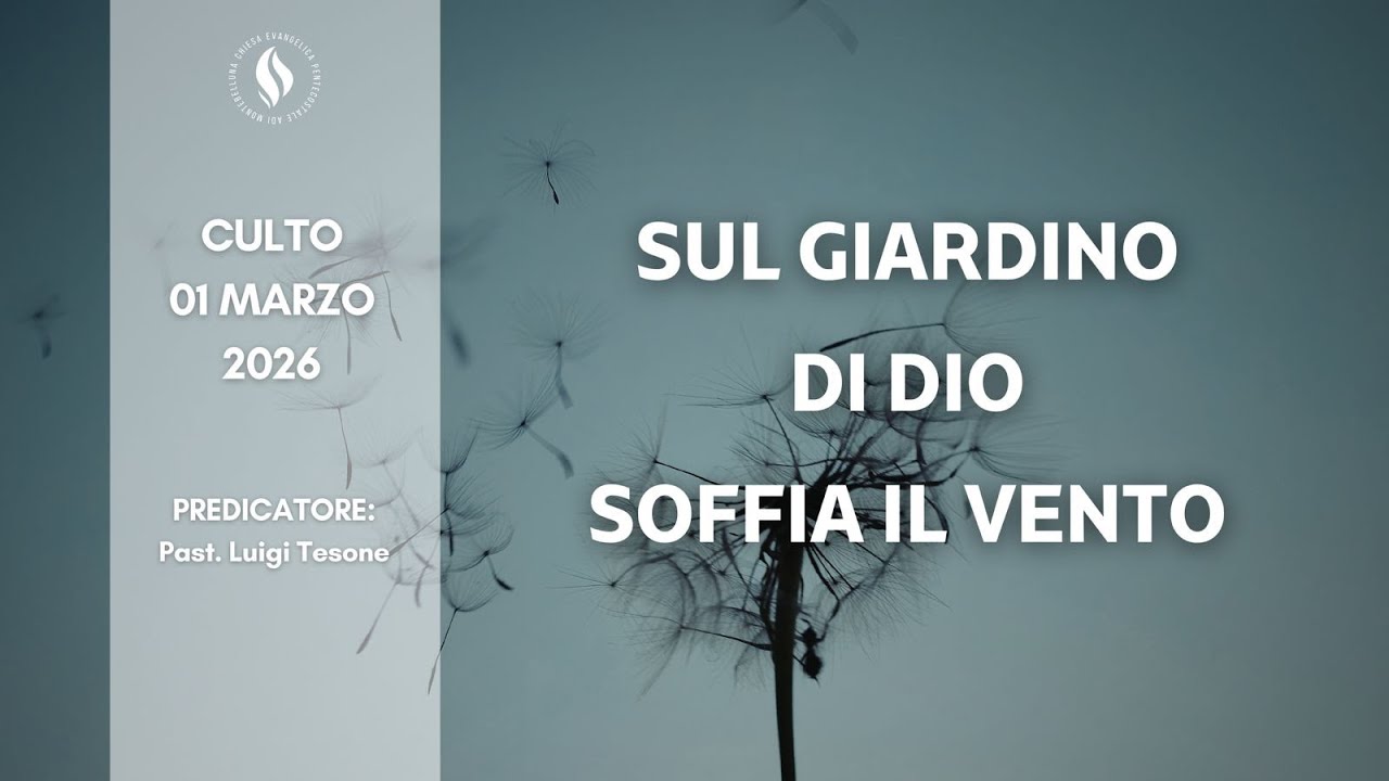 Sul giardino di Dio soffia il VENTO | Cantico dei  Cantici 4:10-16