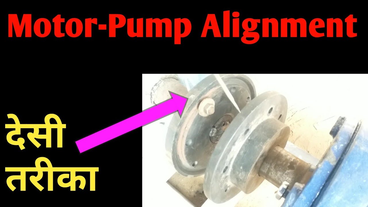 Motor Pump Alignment || Coupling Alignment in Hindi || Technical shadab sir