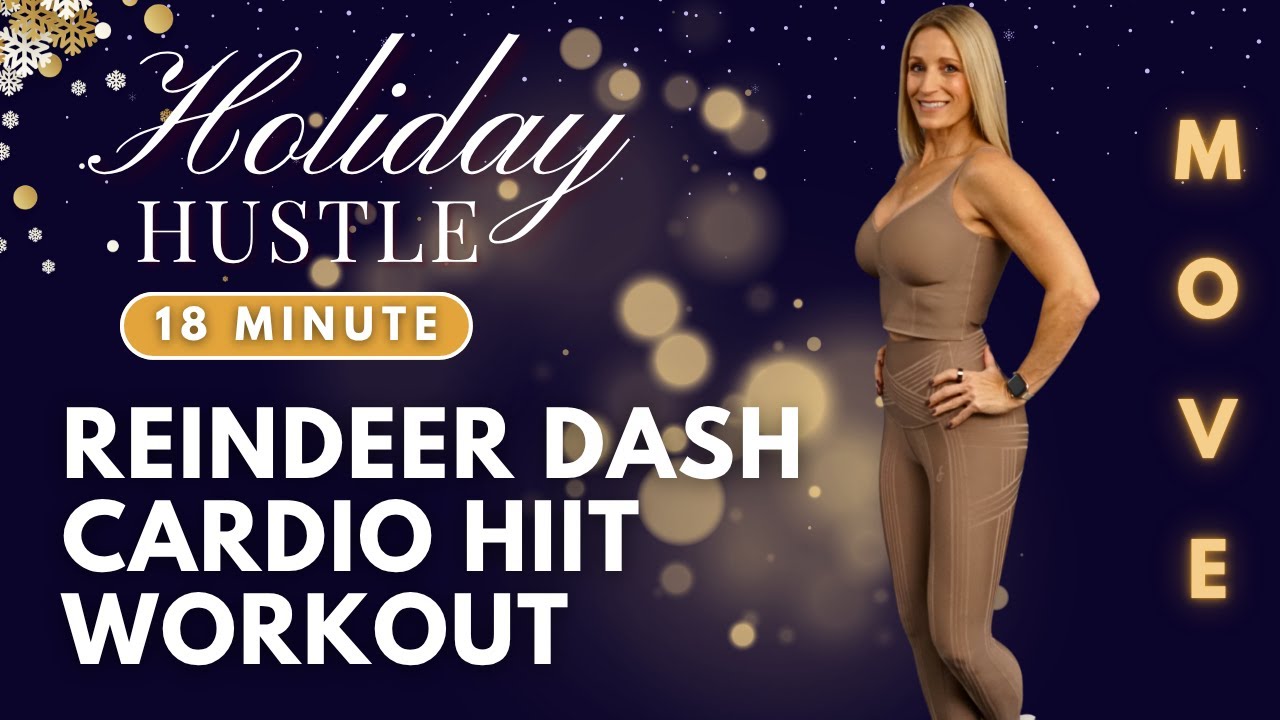 18 Minute Reindeer Dash Cardio HIIT Workout | Holiday Hustle Challenge | December 5