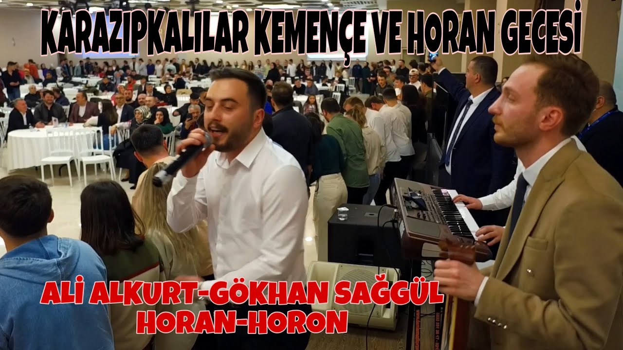 Ali Alkurt & Gökhan Sağgül - Karazıpkalılar Kemençe ve Horan Gecesi - Horon(Horan) // Okan Karadeniz