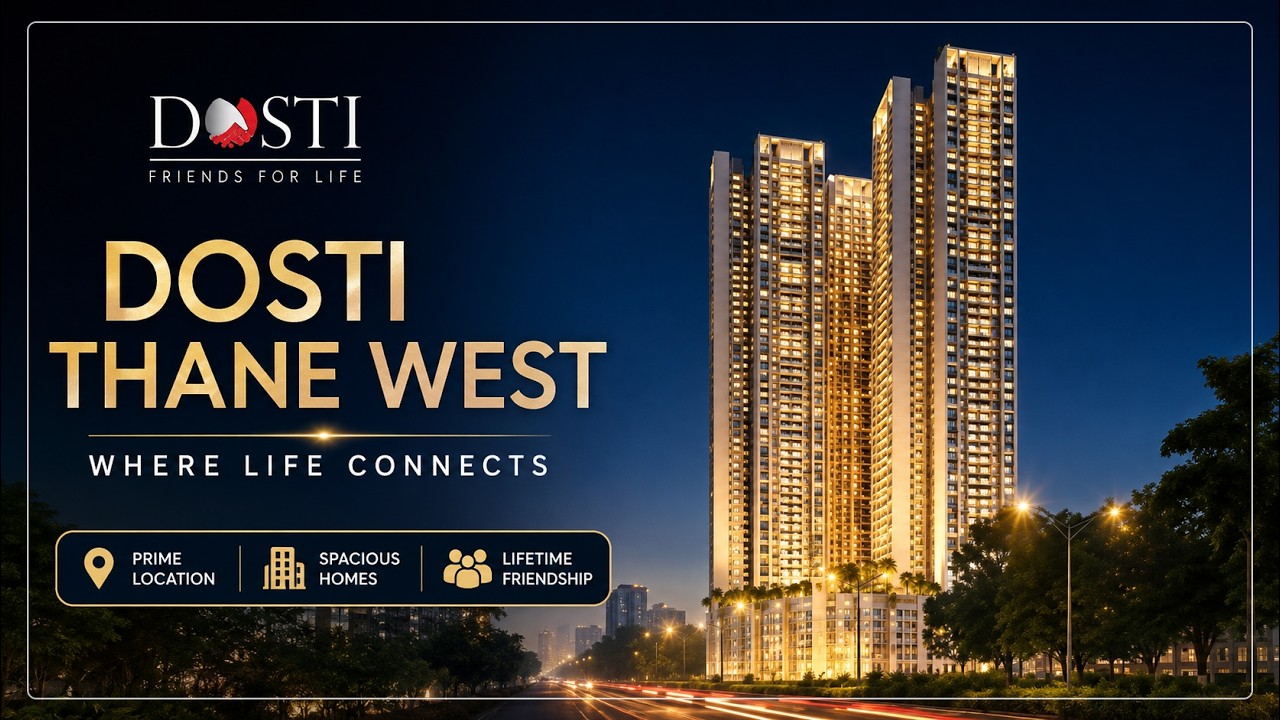 Dosti 604 Thane West &ndash; Premium Living at Wagle Estate