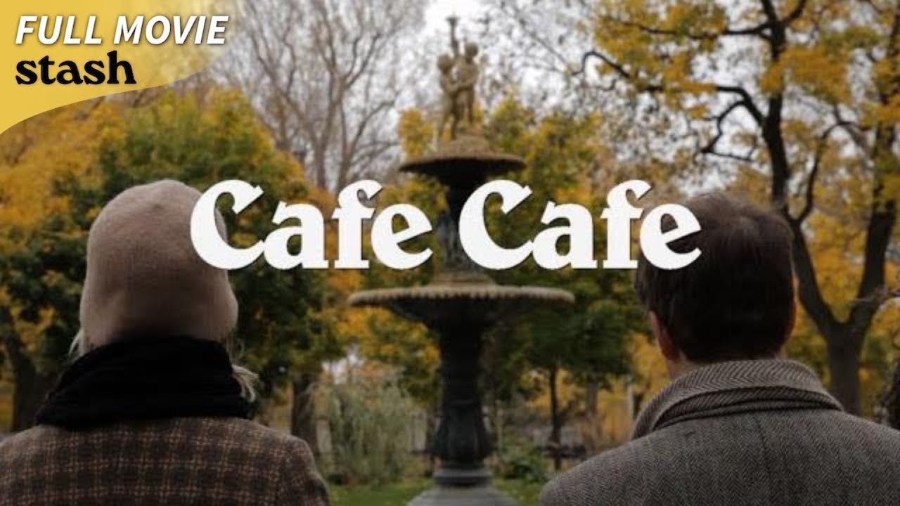 Cafe Cafe | Romantic Comedy | Full Movie | Montreal, Canada