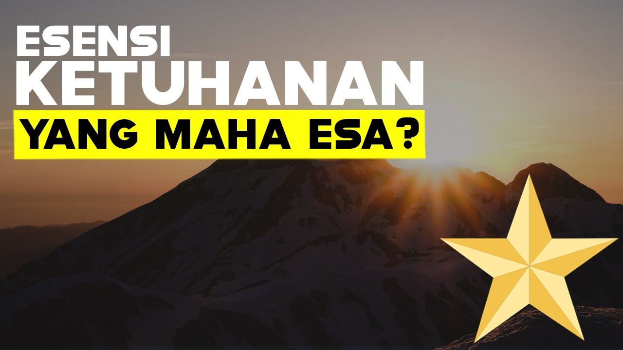 Memaknai Ketuhanan Yang Maha Esa | PART 1