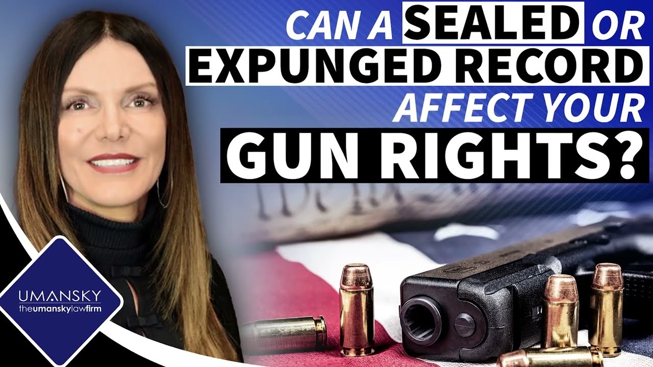 Can a Sealed or Expunged Record Affect Your Gun Rights?