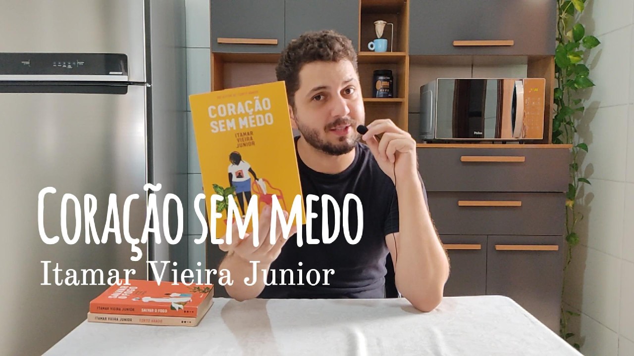 Coração sem medo - Itamar Vieira Junior