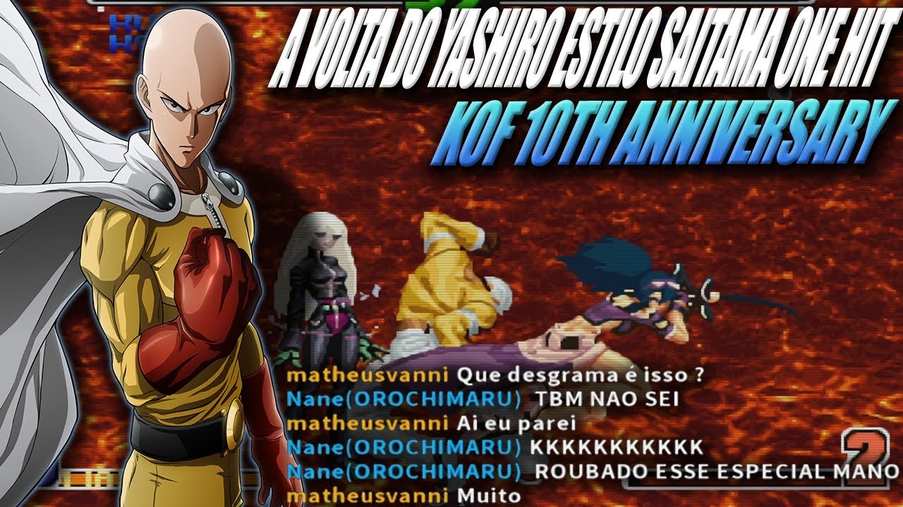 ►A VOLTA DO YASHIRO DO ONE HIT CARA FICOU DOIDO KKKKKKKK