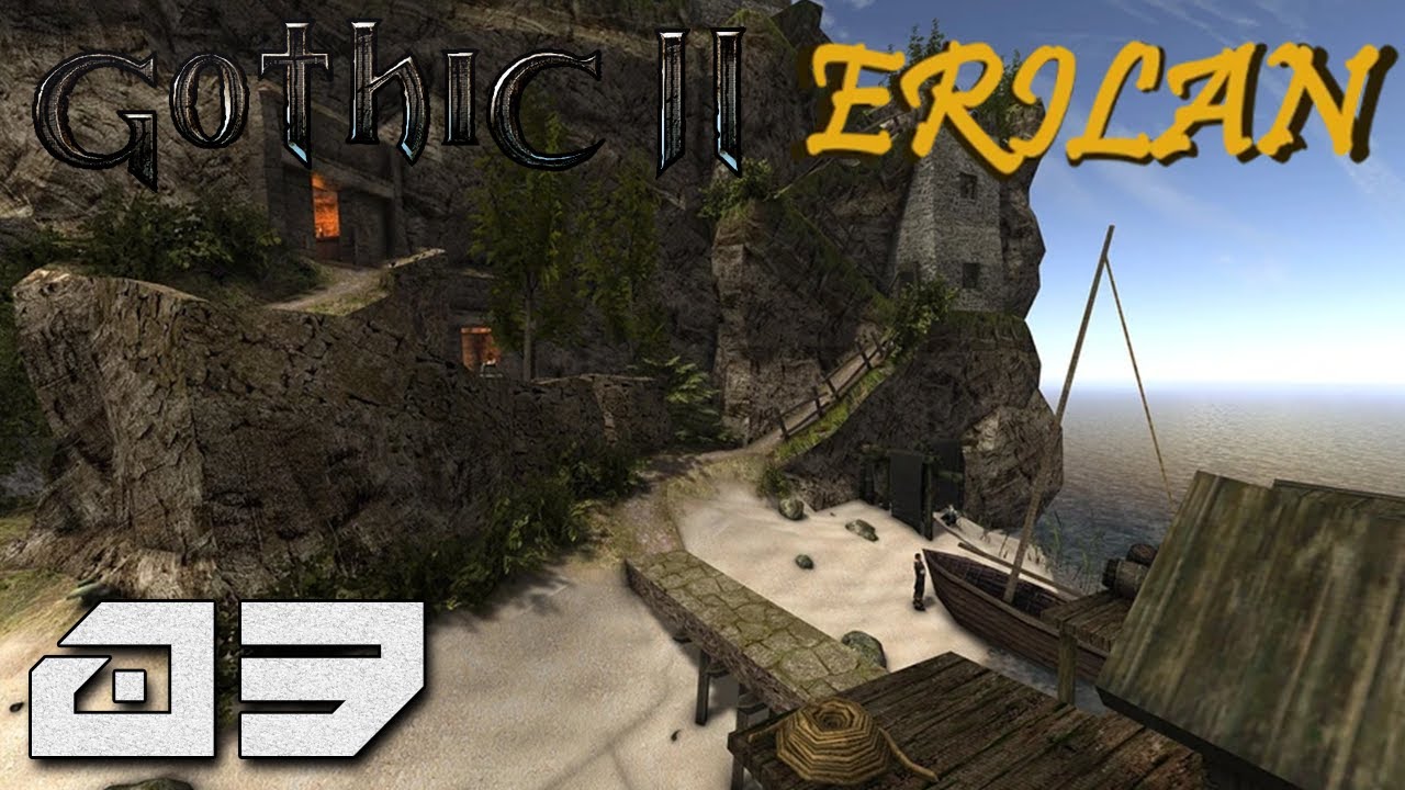 Gothic 2: Erilan - Lord Kolmar [#03]