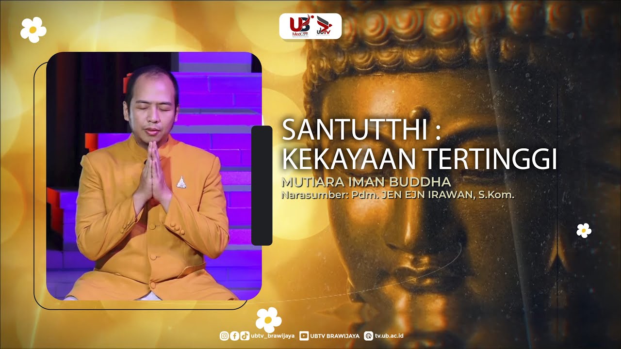 SANTUTTHI : KEKAYAAN TERTINGGI - MUTIARA IMAN BUDDHA