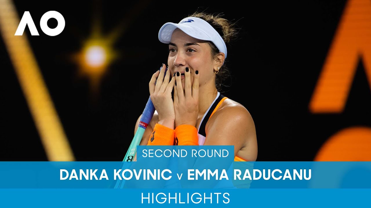Danka Kovinic v Emma Raducanu Highlights (2R) | Australian Open 2022