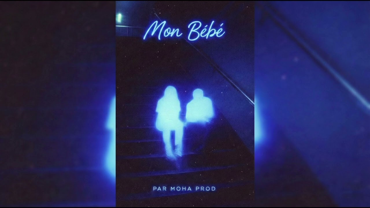 MOHA PROD - MON B&Eacute;B&Eacute; ( audio officiel ) 