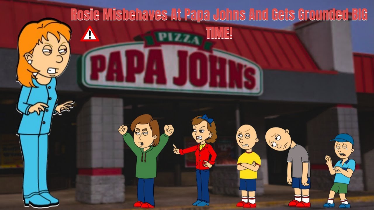 Rosie Misbehaves At Papa John's And Gets Grounded!